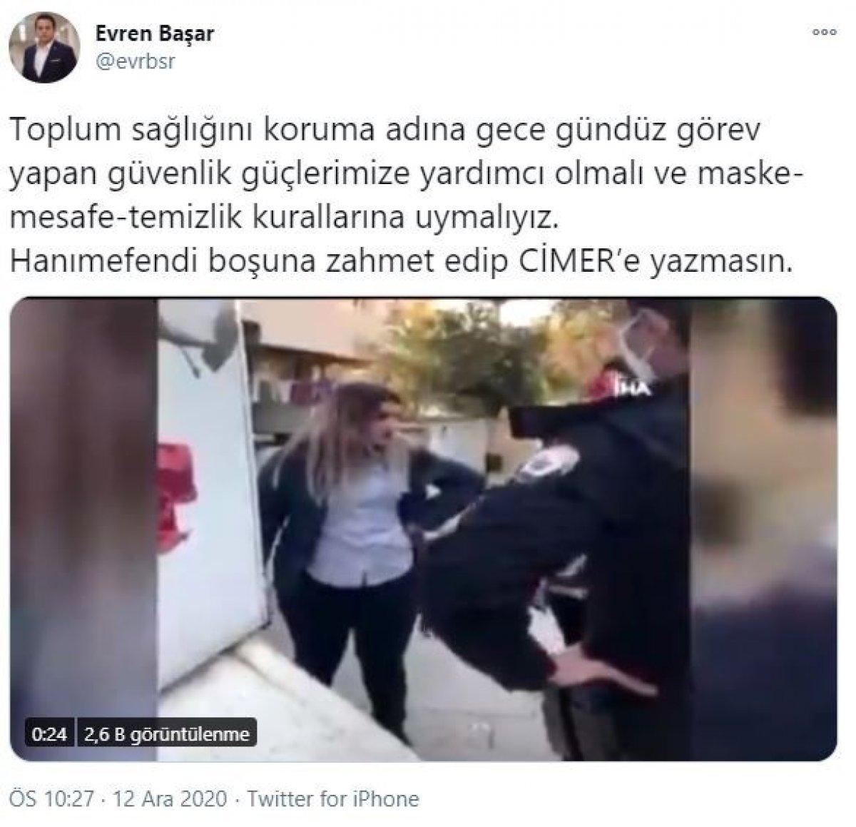 Polisleri tehdit eden kadına CİMER’den cevap: Boşuna zahmet edip yazma