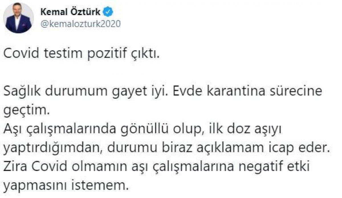 Kemal Öztürk, koronavirüse yakalandı