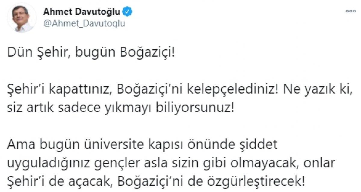 Ahmet Davutoğlu'ndan Boğaziçi Üniversitesi'ndeki eylemlere destek
