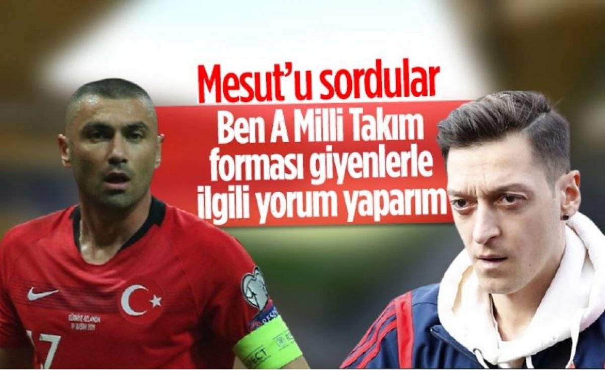 Mesut Özil'den Burak Yılmaz'a cevap