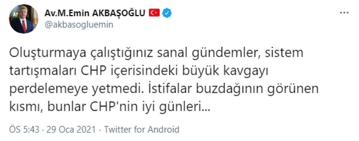 Emin Akbaşoğlu: Bunlar CHP'nin iyi günleri