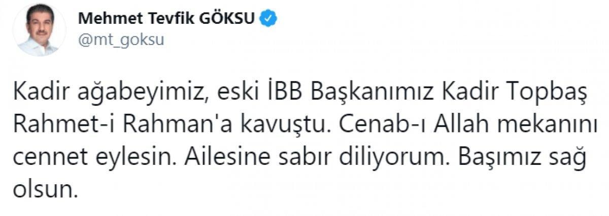 Tevfik Göksu'dan, Kadir Topbaş için başsağlığı mesajı
