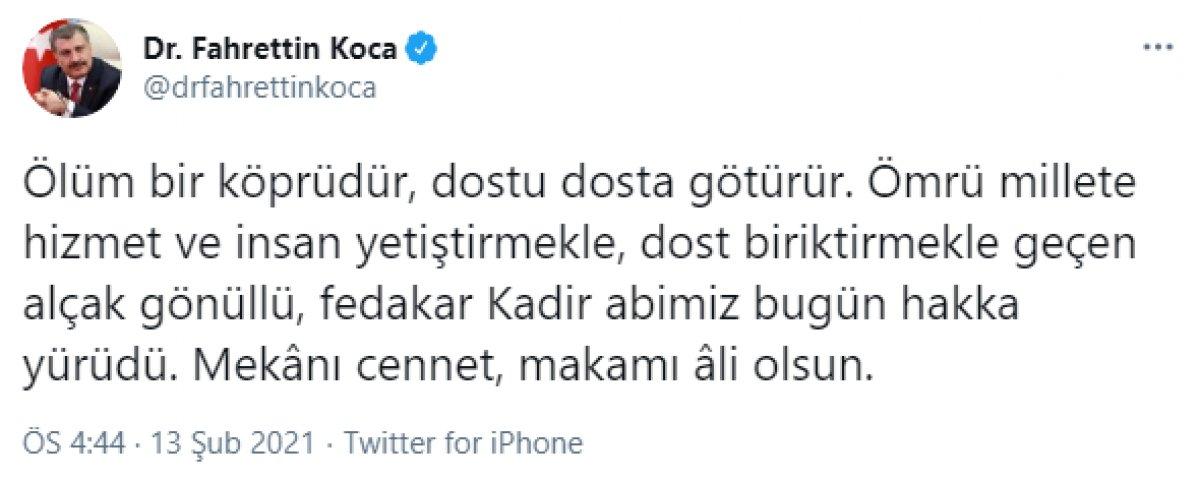 Fahrettin Koca: Fedakar Kadir ağabeyimiz Hakk'a yürüdü
