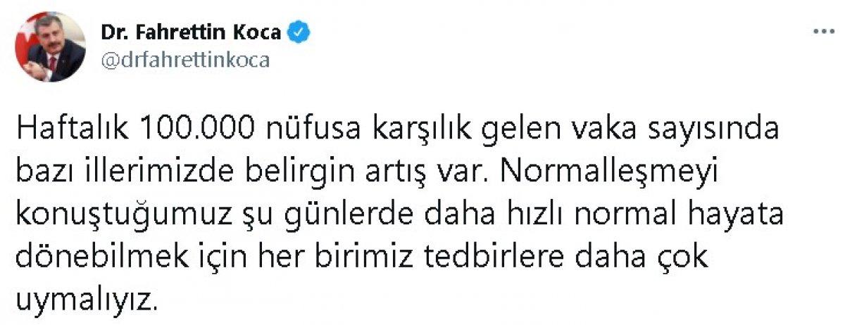 Sağlık Bakanı Koca: Bazı illerde haftalık vaka sayısı arttı