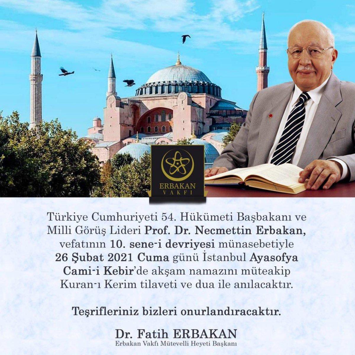 Necmettin Erbakan vefatının 10’uncu yılında Ayasofya’da anılacak