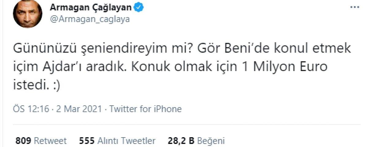 Ajdar, Armağan Çağlayan'dan 1 milyon euro istedi