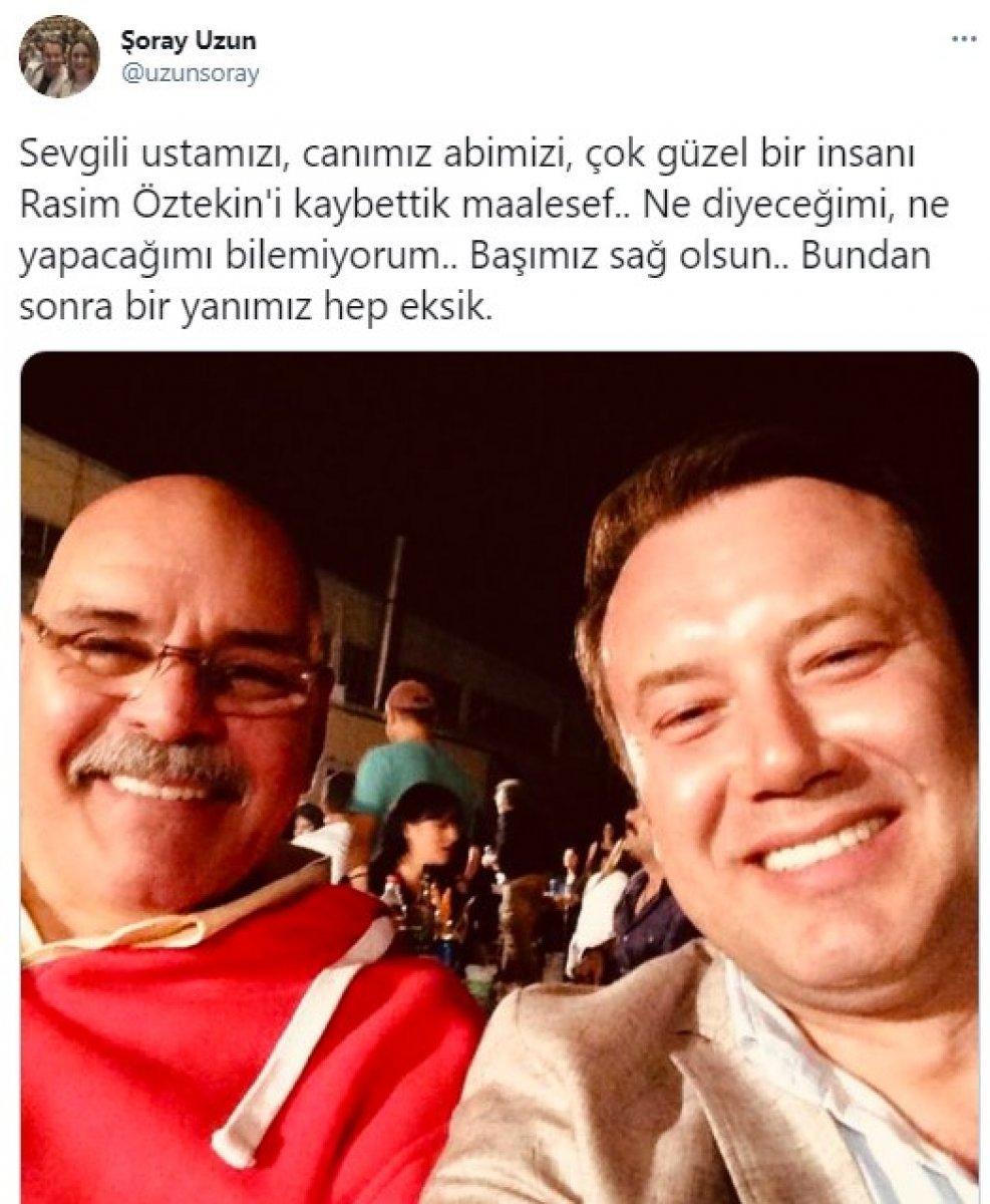 Rasim Öztekin'in vefatı ünlü isimleri yasa boğdu