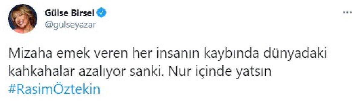 Rasim Öztekin'in vefatı ünlü isimleri yasa boğdu