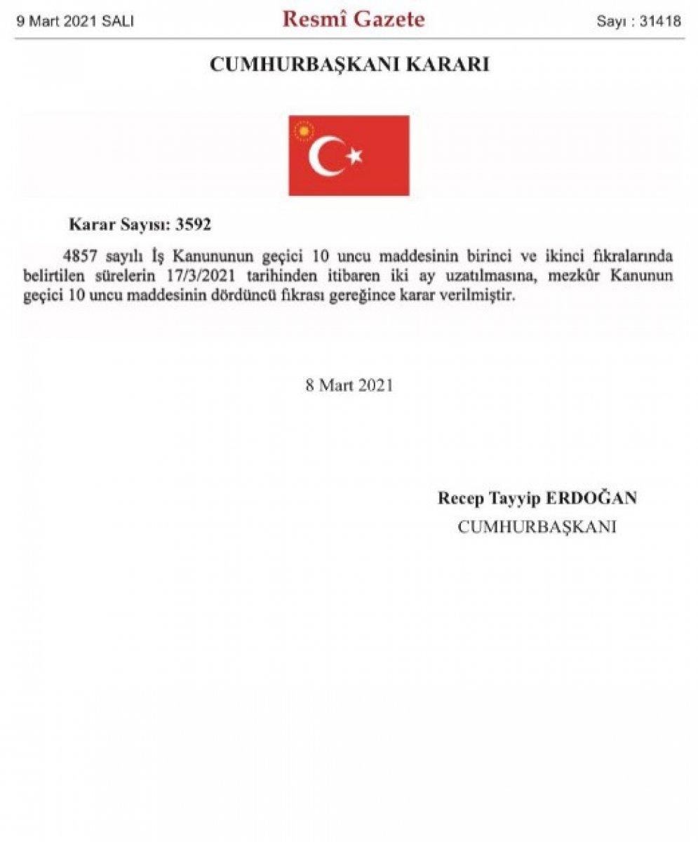 İşten çıkarma kısıtlaması 2 ay daha uzatıldı