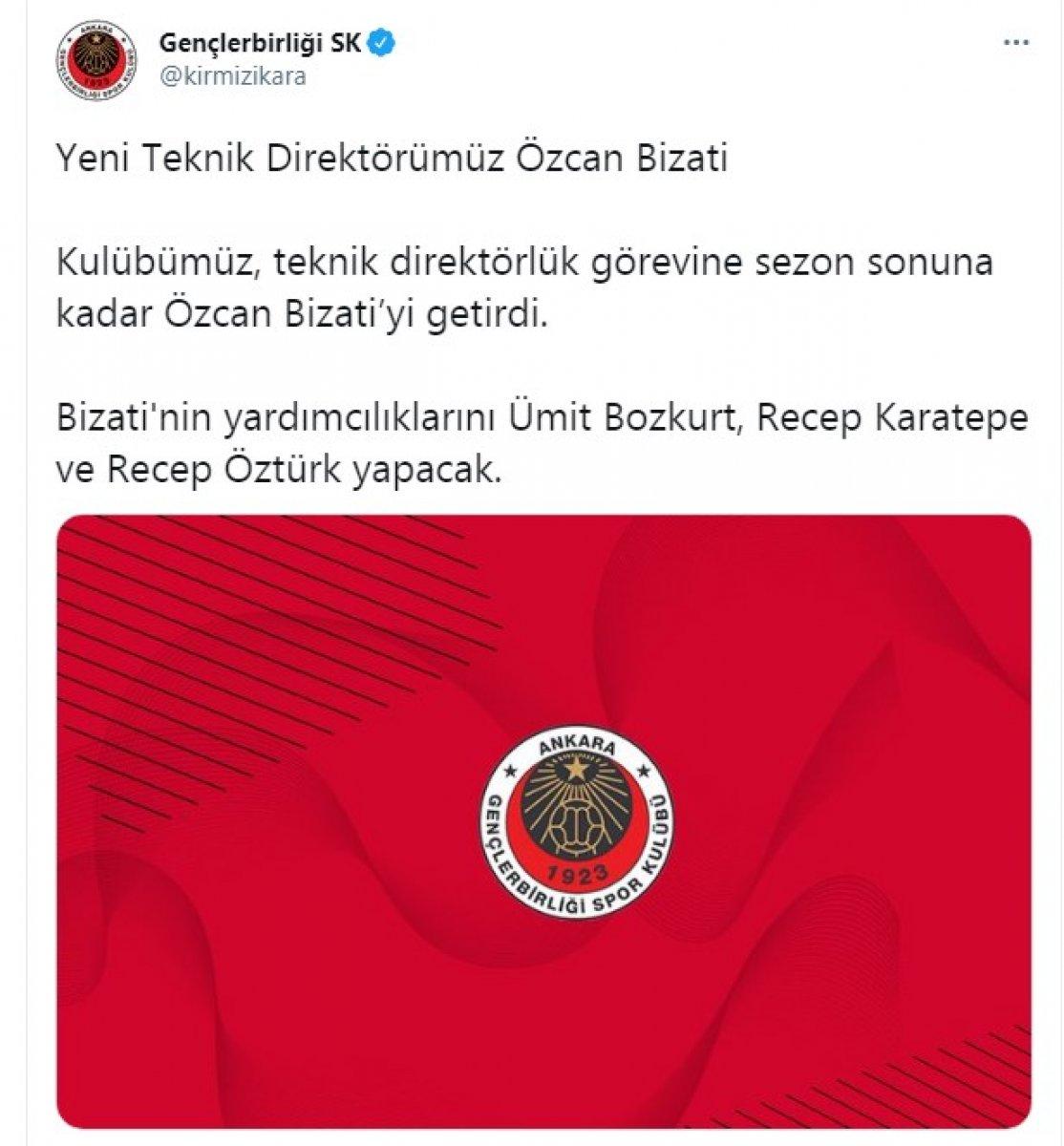 Gençlerbirliği'nin yeni hocası Özcan Bizati oldu