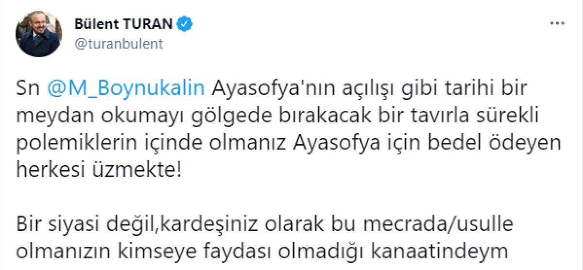 Bülent Turan'dan Ayasofya Camii Baş İmamı Mehmet Boynukalın’a tepki