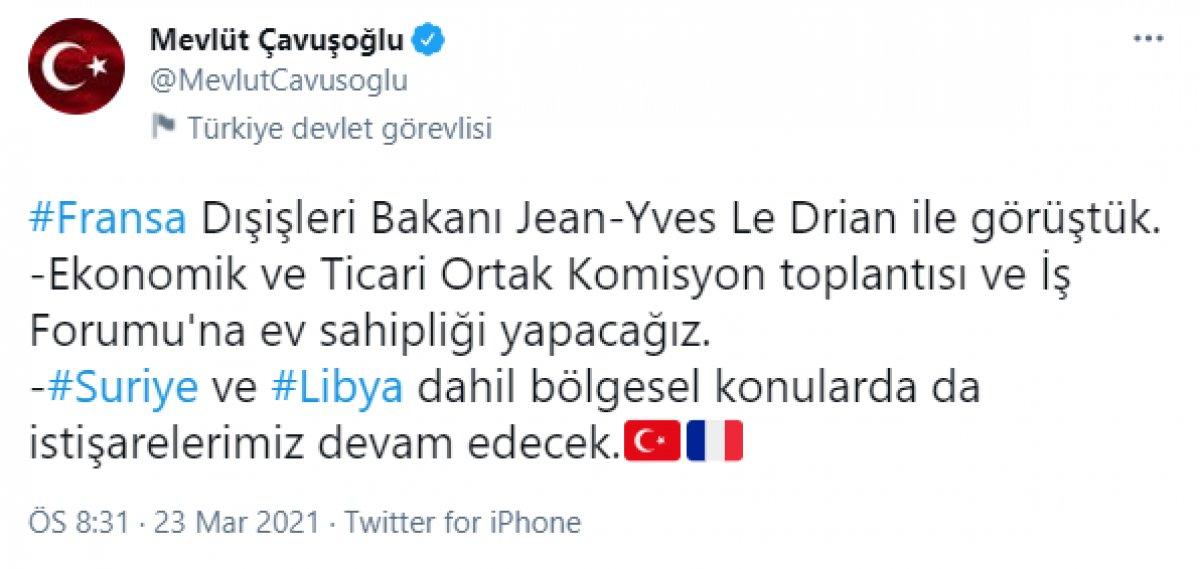 Mevlüt Çavuşoğlu, Fransız mevkidaşıyla görüştü