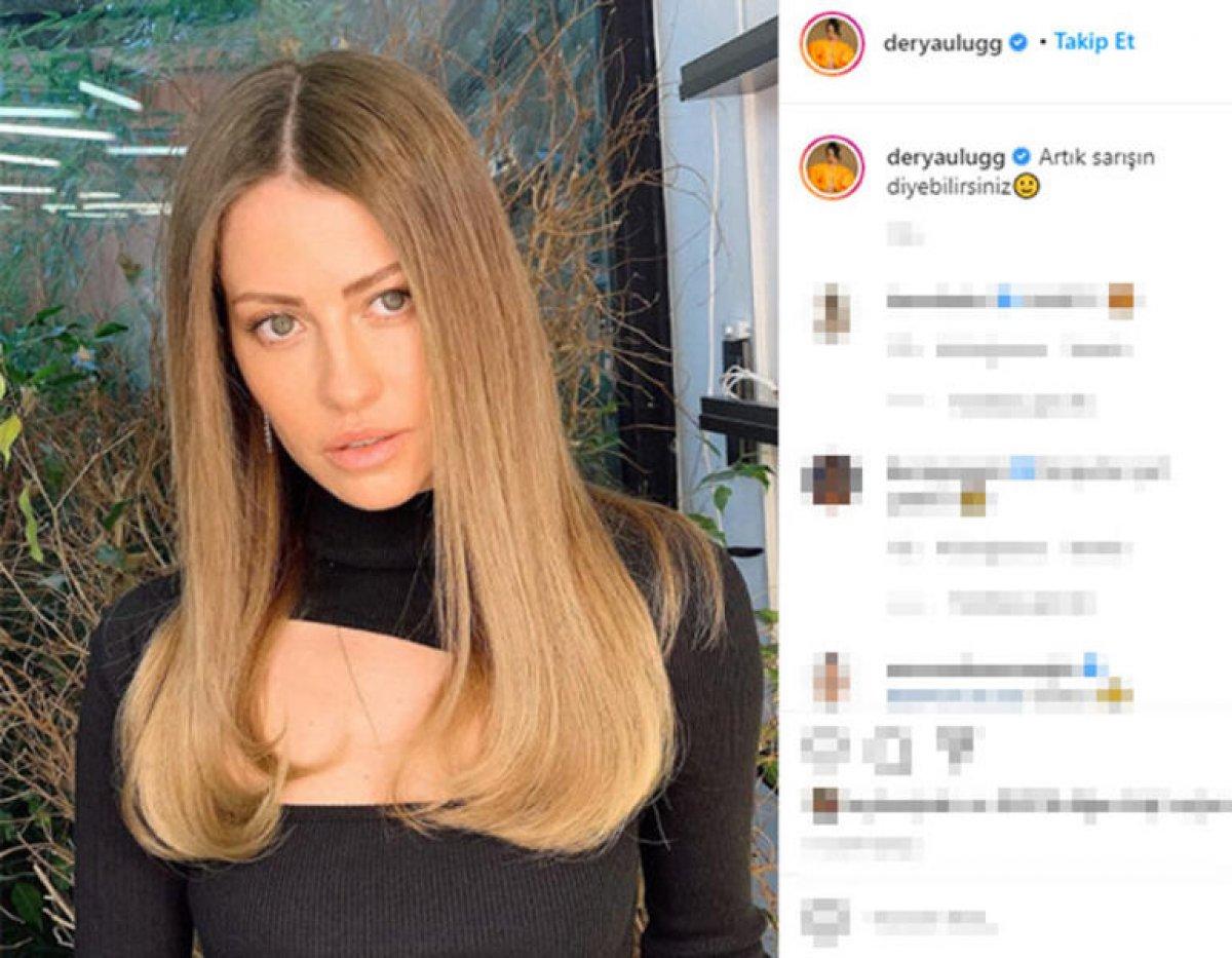 Derya Uluğ: Sarışın oldum