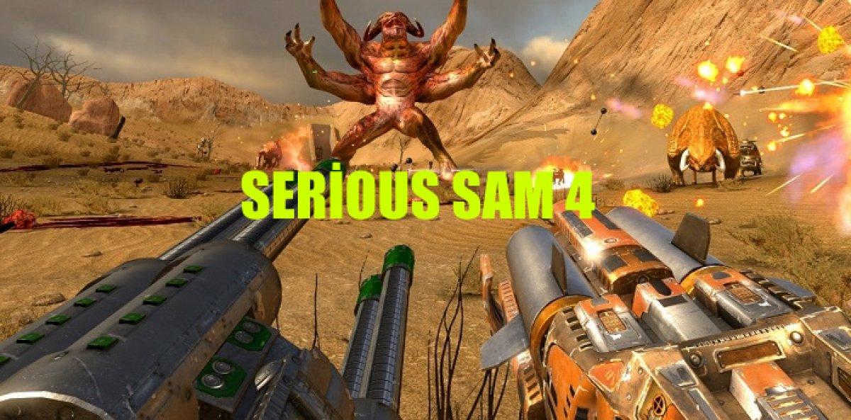 SERİOUS SAM 4