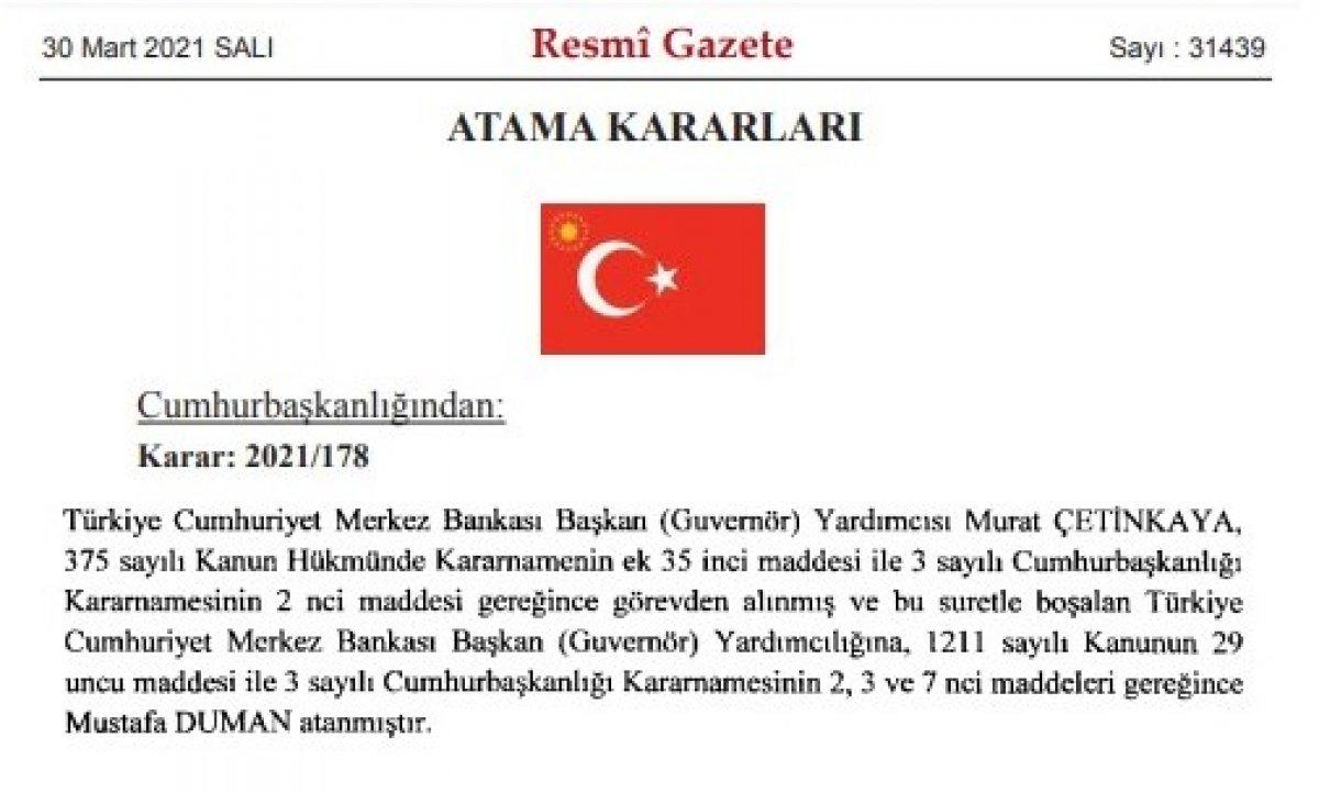 Merkez Bankası Başkan Yardımcısı Murat Çetinkaya görevden alındı