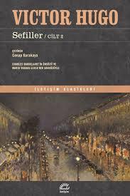 Victor Hugo'nun Sefiller'i ve toplumdan dışlananlar