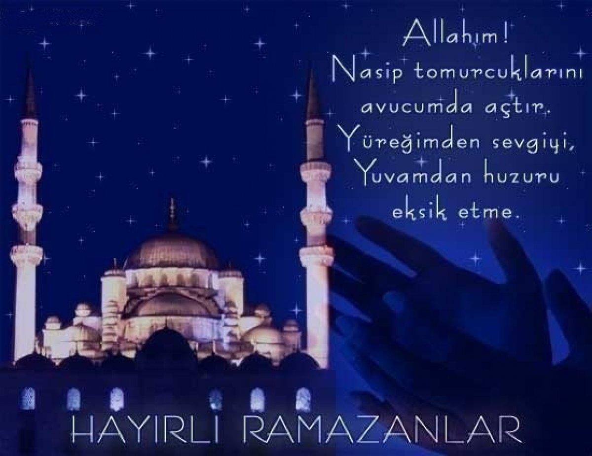 Ramazan mesajları - 2021 Ayetli, dualı, resimli, en anlamlı Ramazan mesajları