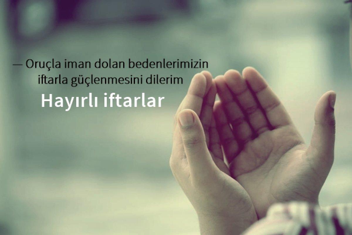İftar mesajları 2021 -  En güzel, en anlamlı, dualı, resimli, iftar mesajları