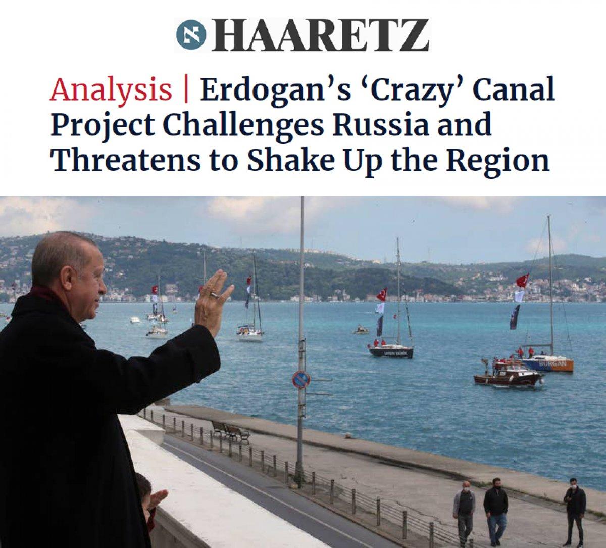 İsrail basınından Kanal İstanbul yorumu