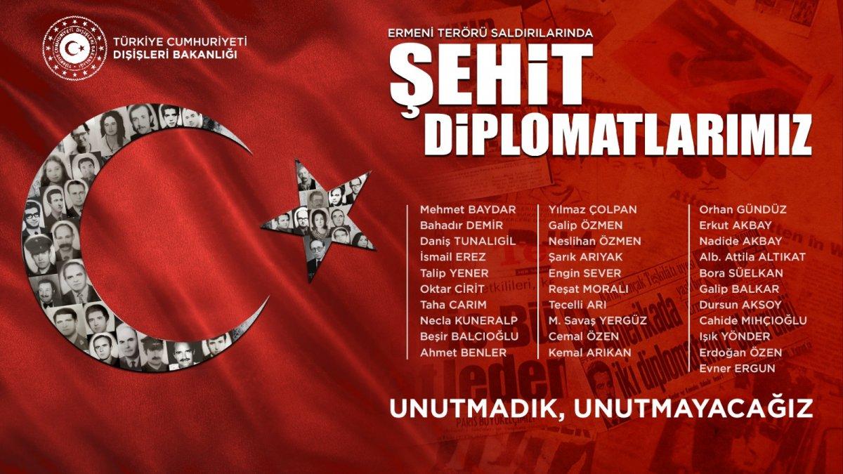 Dışişleri Bakanlığı: Ermeni terörünün şehit ettiği arkadaşlarımızı unutmayacağız