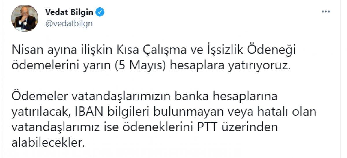 Vedat Bilgin'den 'Kısa Çalışma ve İşsizlik Ödeneği' ödemelerine ilişkin açıklama
