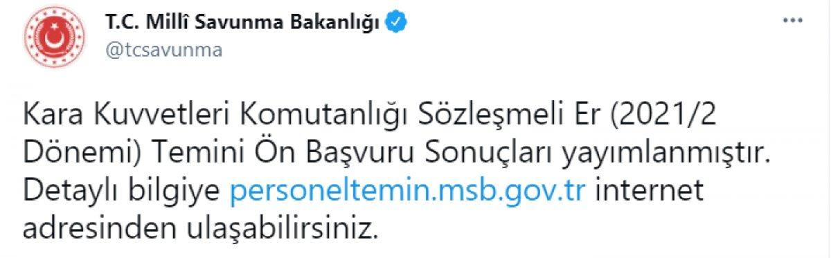 Sözleşmeli er temini ön başvuru sonuçları yayınlandı