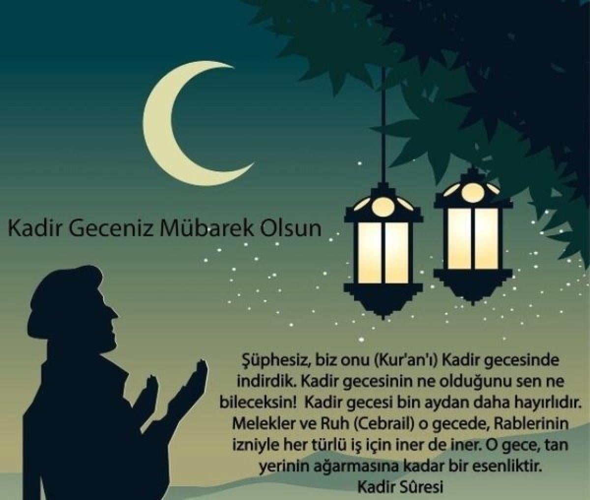 Kadir Gecesi mesajları 2021: Resimli, dualı, ayetli, kısa-uzun Kadir Gecesi mesajları