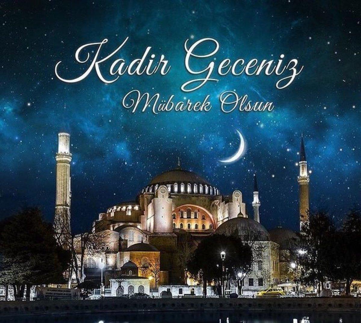 Kadir Gecesi mesajları 2021: Resimli, dualı, ayetli, kısa-uzun Kadir Gecesi mesajları