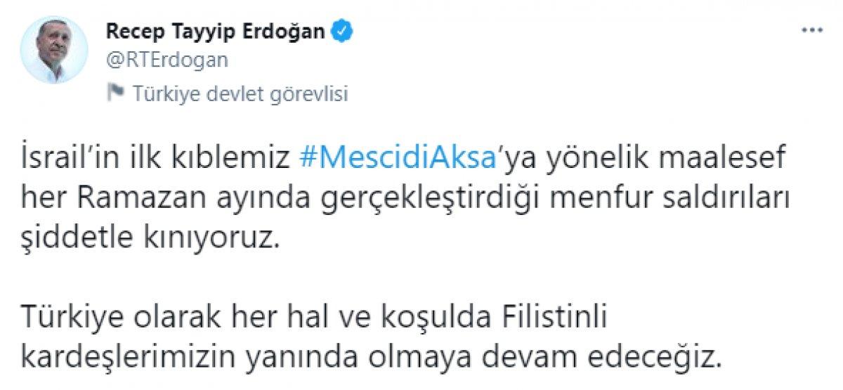 Cumhurbaşkanı Erdoğan: Filistinli kardeşlerimizin yanında olmaya devam edeceğiz