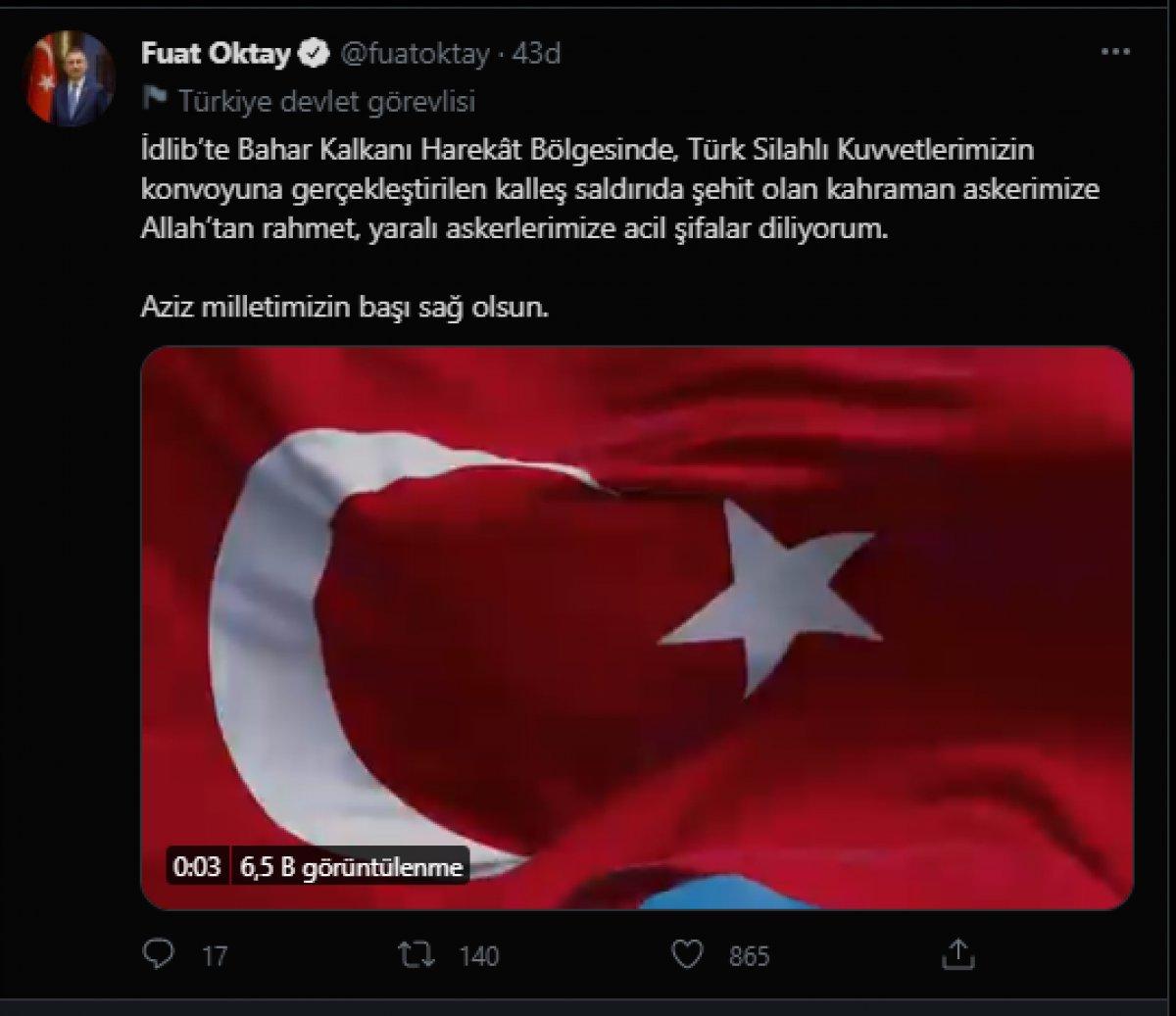 Fuat Oktay İdlib'de şehit olan askerimiz için başsağlığı mesajı yayınladı