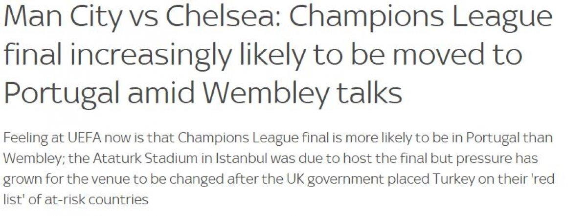 İngiliz basını: Şampiyonlar Ligi finali İstanbul'da oynanmayacak