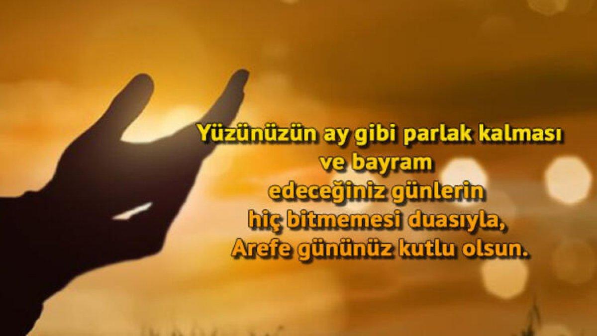 Arife Günü mesajları 2021: En güzel ve anlamlı, resimli, dualı, ayetli Arife Günü mesajları ve sözleri