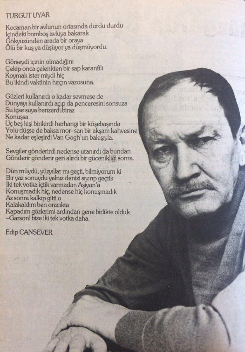 Turgut Uyar'ın ölümünün ardından Edip Cansever'in yazdığı şiir
