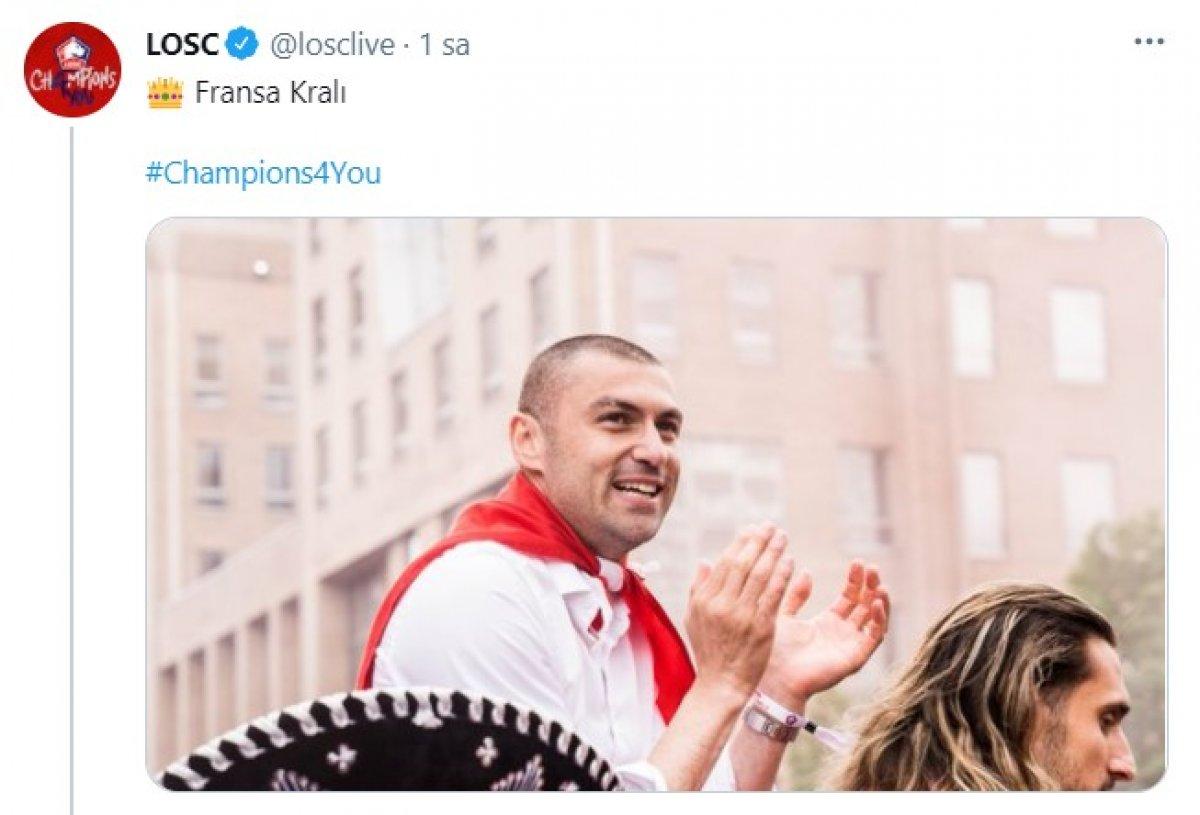Lille'den Burak Yılmaz paylaşımı: Fransa Kralı