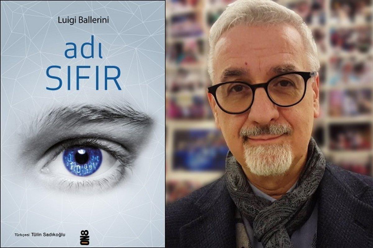 İtalyan yazar Luigi Ballerini’nin Adı Sıfır romanı