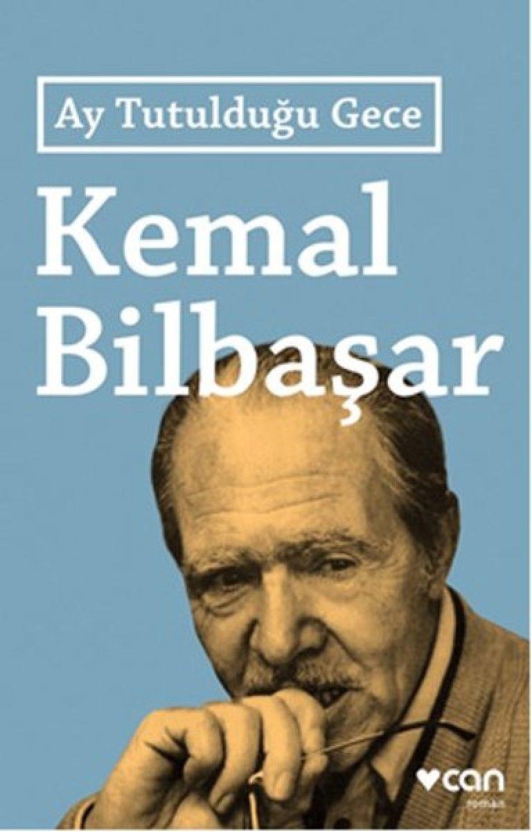 Kemal Bilbaşar'ın kitaplarından seçmeler