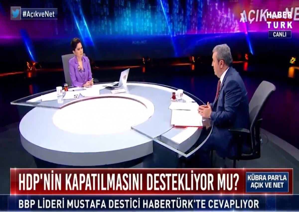 Mustafa Destici: HDP'yi kapatmak için delile gerek yok