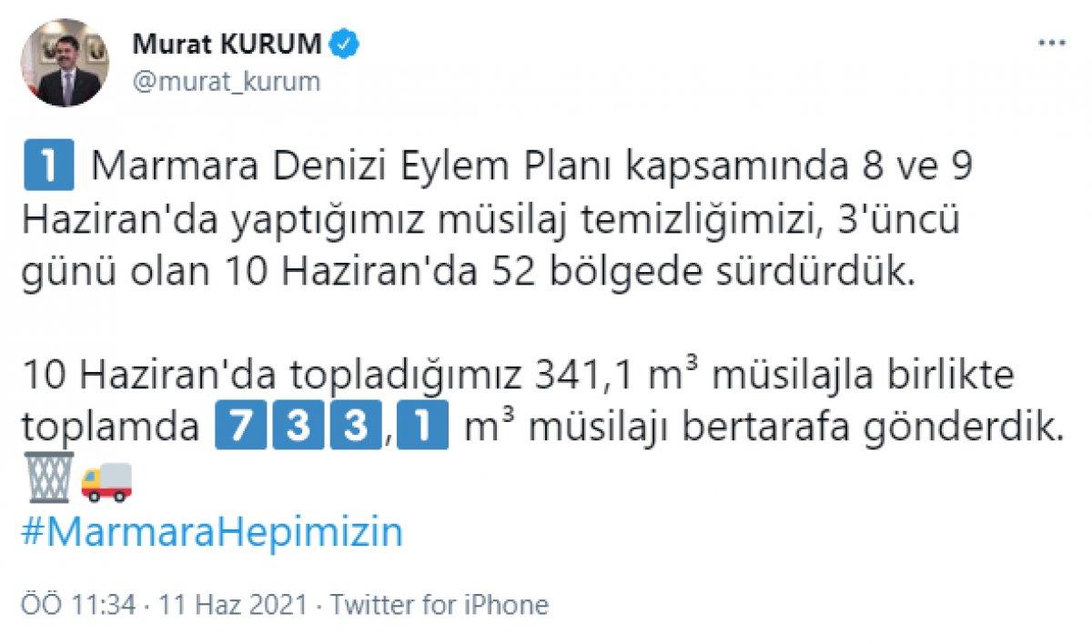 Murat Kurum: 733,1 metreküp müsilajı bertarafa gönderdik