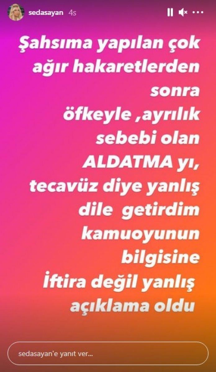 Seda Sayan, tecavüz iddiasını aldatma olarak değiştirdi