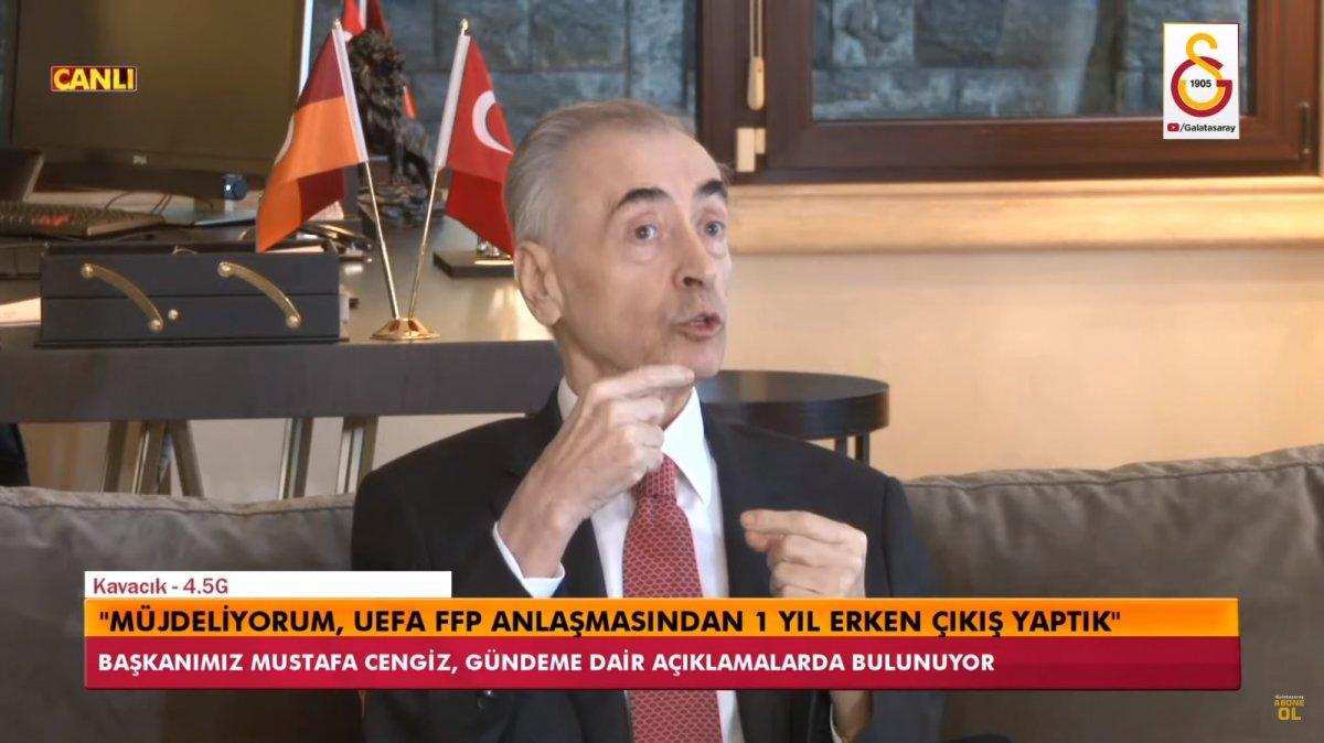 Mustafa Cengiz: Finansal Fair Play'den çıkış yaptık