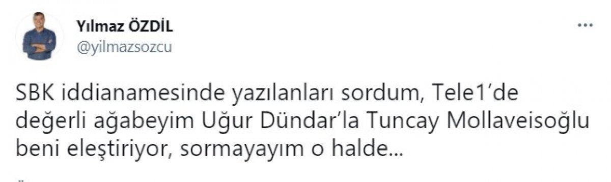 Uğur Dündar'dan Yılmaz Özdil'e: Yazıklar olsun sana