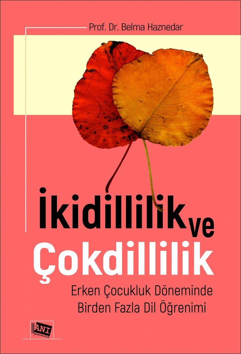 Çocuklarda dil eğitimi için anne ve babalara tavsiye kitap