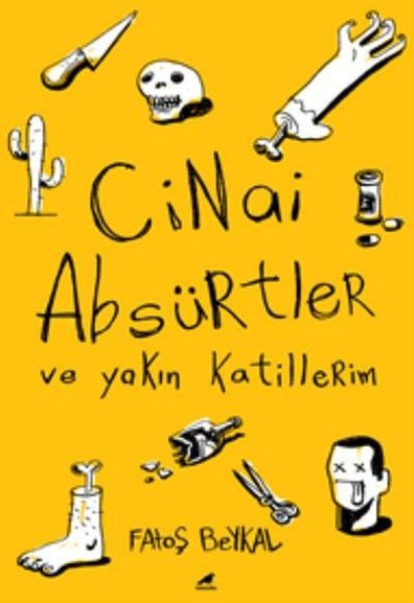 Özgün ve kara komik öyküler: Cinai Absürtler ve Yakın Katillerim