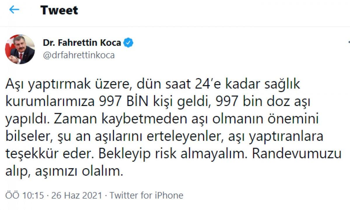 Fahrettin Koca: Dün kurumlarımıza aşı yaptırmak için 997 bin kişi geldi