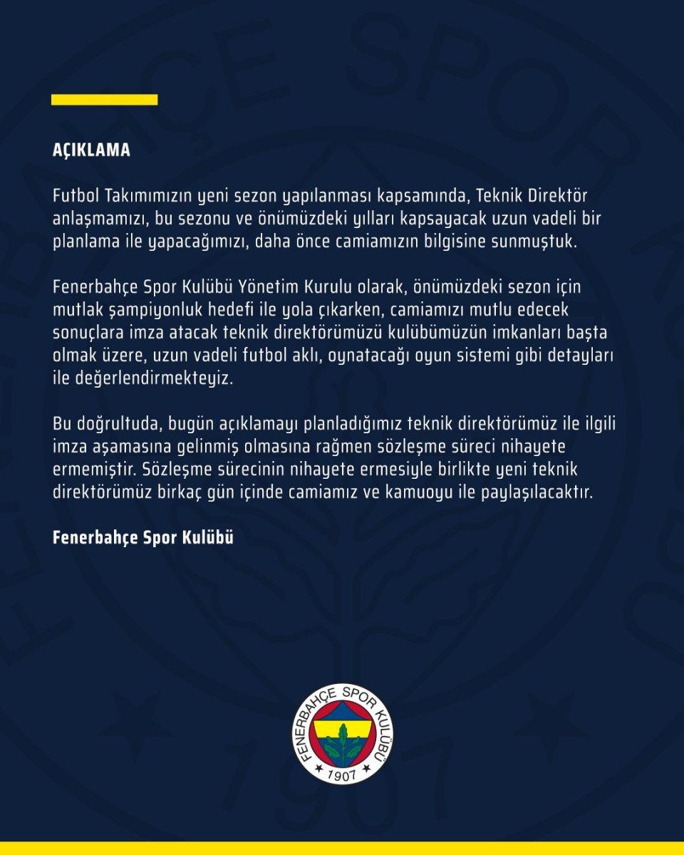 Fenerbahçe: Teknik direktörle anlaşmamıza rağmen süreç nihayete ermedi