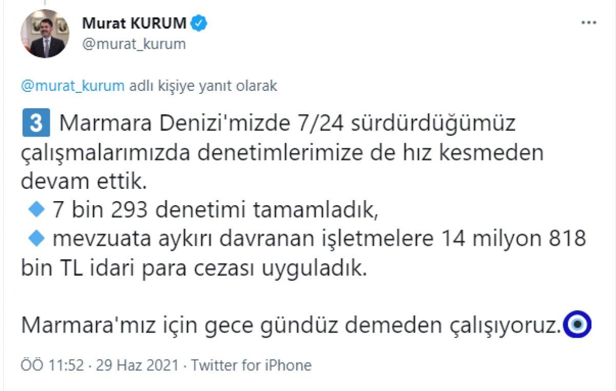 Murat Kurum: 21 günde 8 bin 405 metreküp müsilaj toplandı