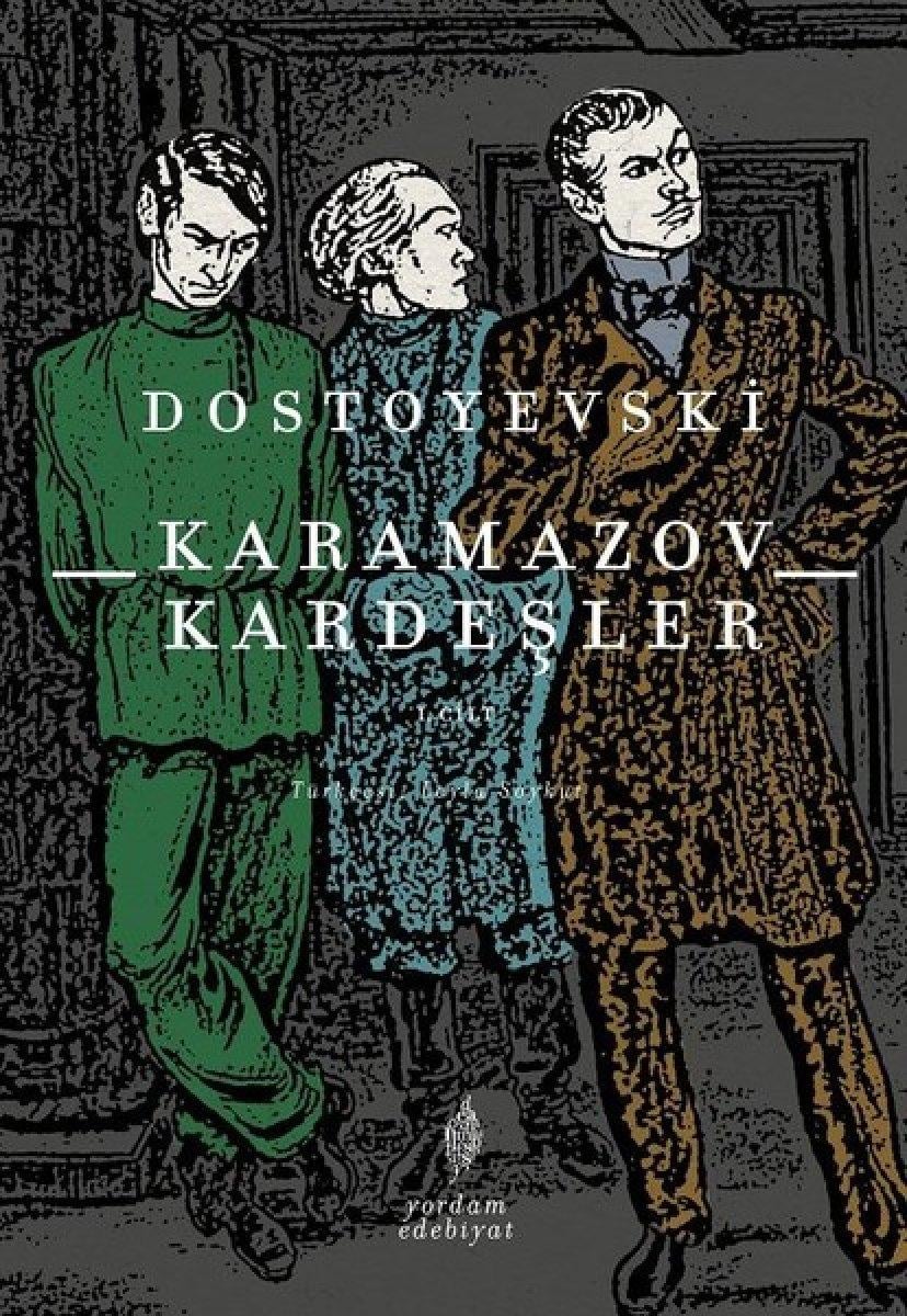 Dostoyevski'nin edebi verimin doruk noktası: Karamazov Kardeşler