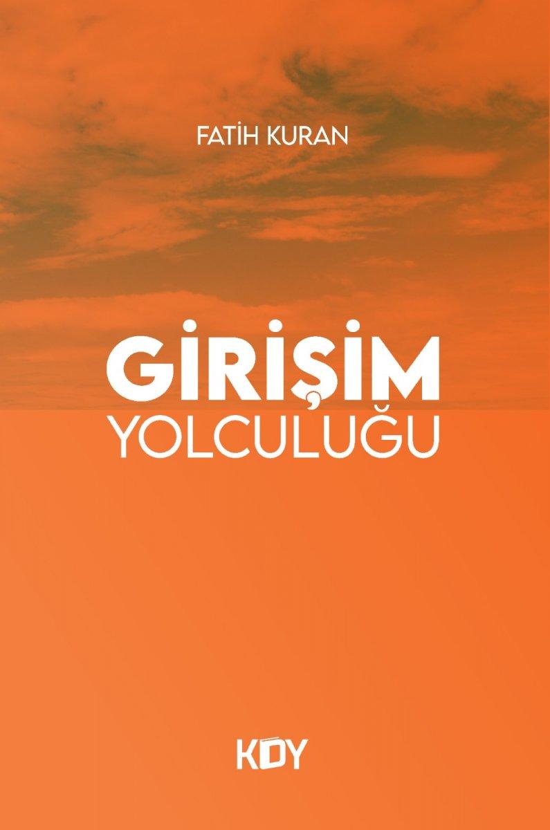 Girişimcilerin el kitabı: Girişim Yolculuğu