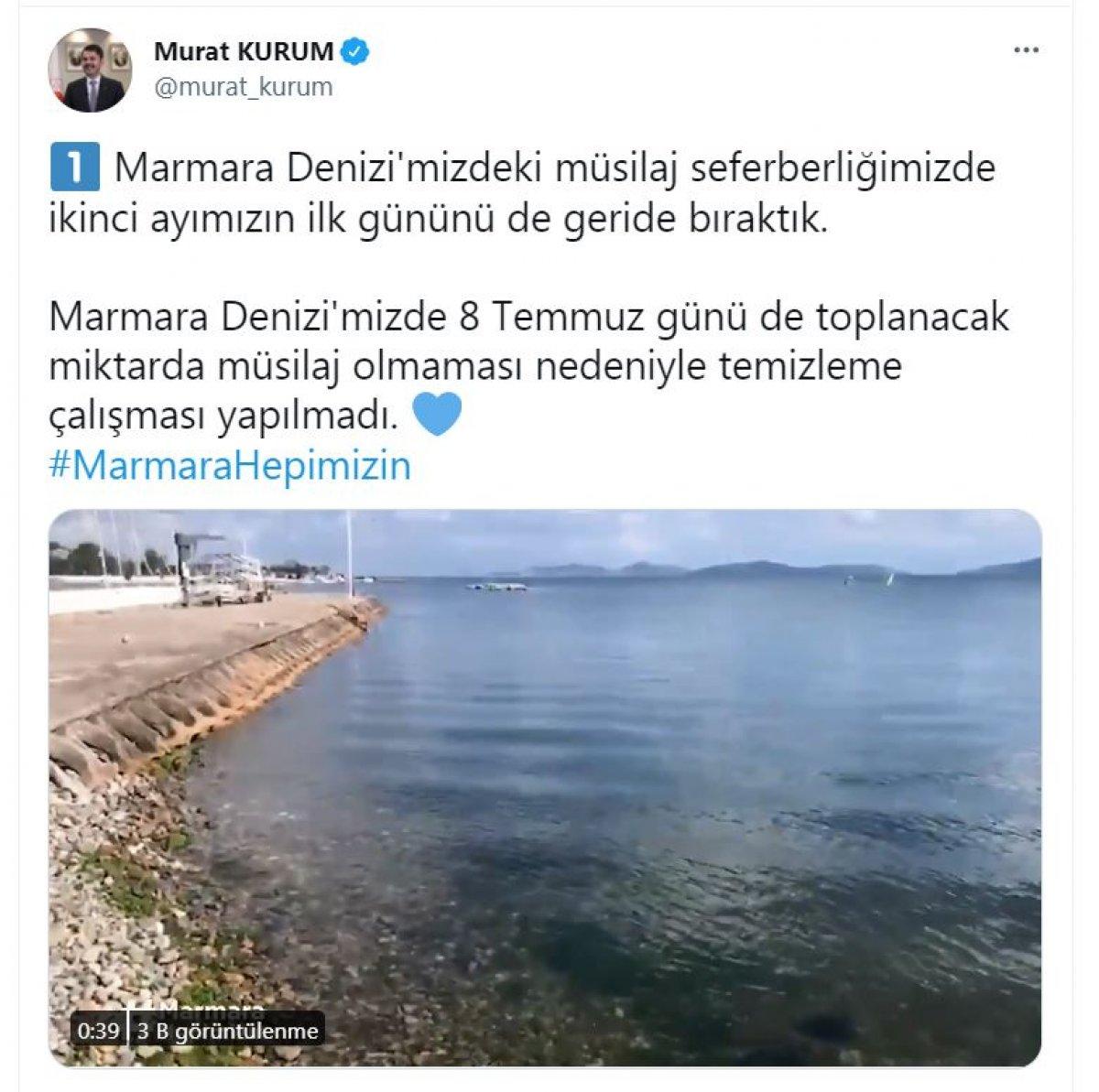 Murat Kurum: Toplanacak müsilaj kalmadığı için temizlik yapılmadı