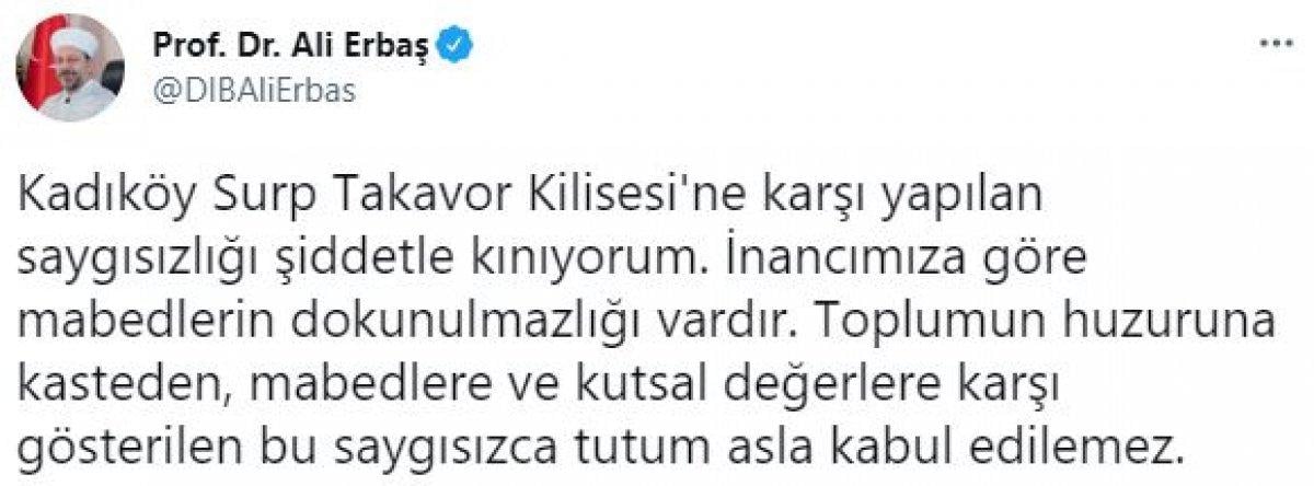 Ali Erbaş'tan, Kadıköy Surp Takavor Kilisesi'ne saygısızlığa tepki